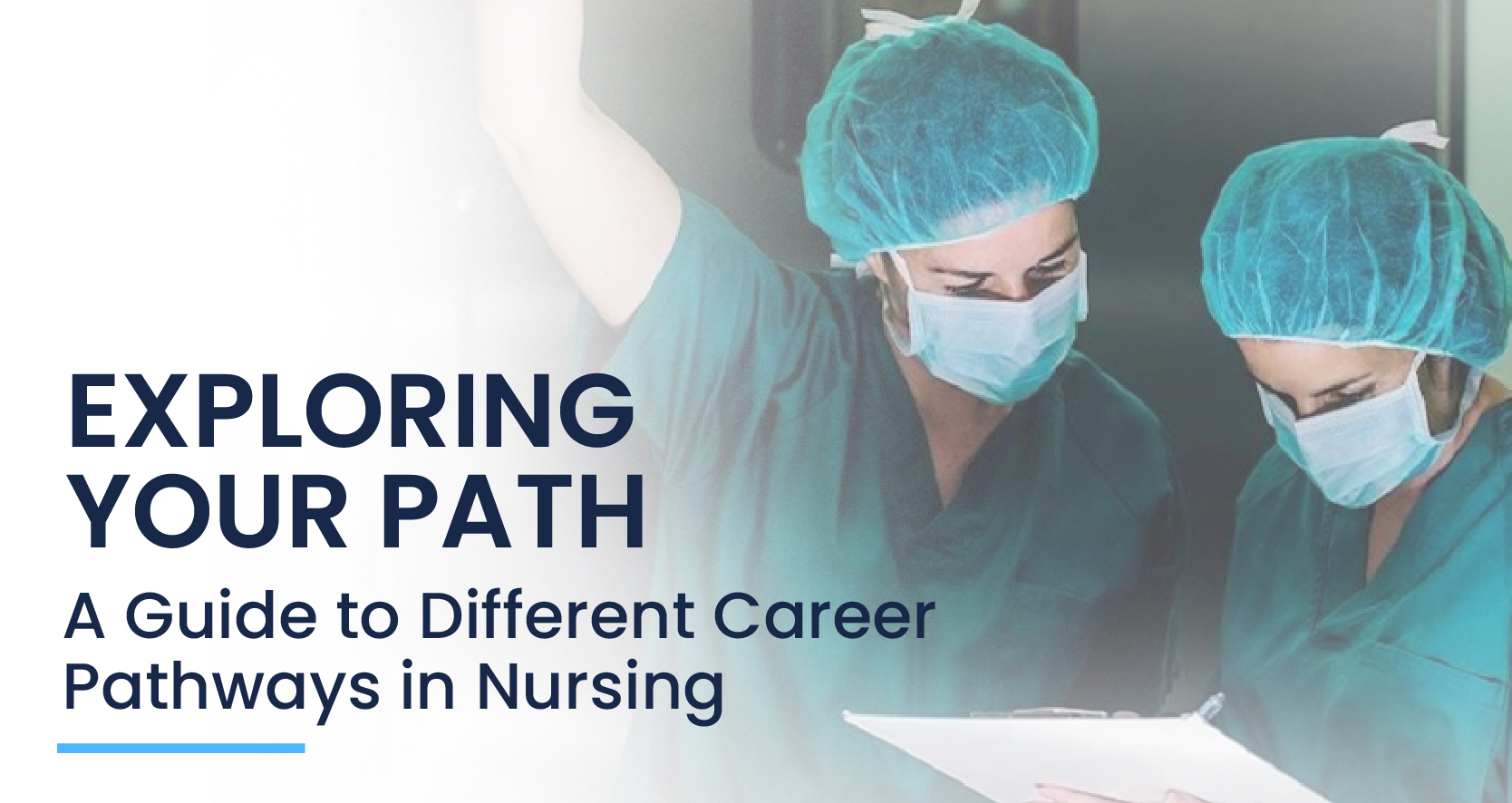 Exploring Your Path: A Guide to Different Career Pathways in Nursing